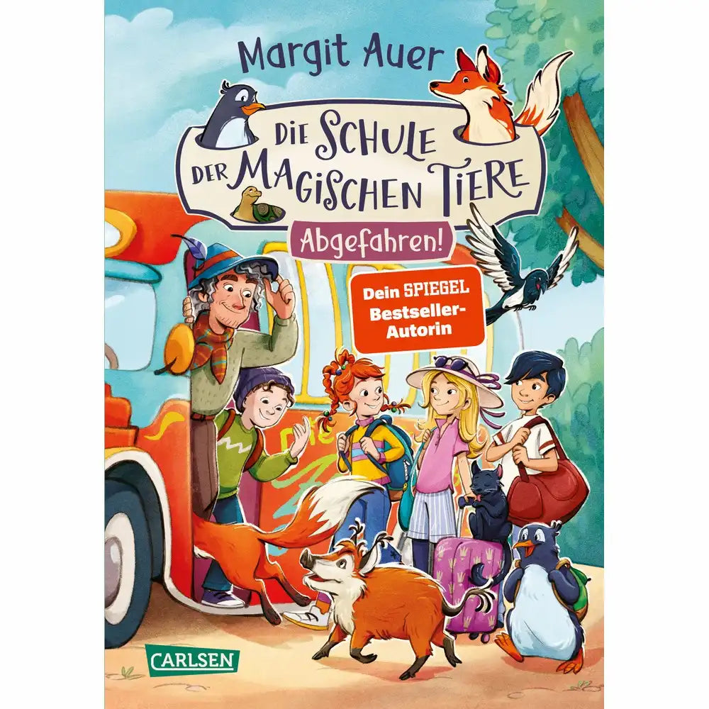 Die Schule der magischen Tiere - Abgefahren! Band 4 - Carlsen - Kinderbuch